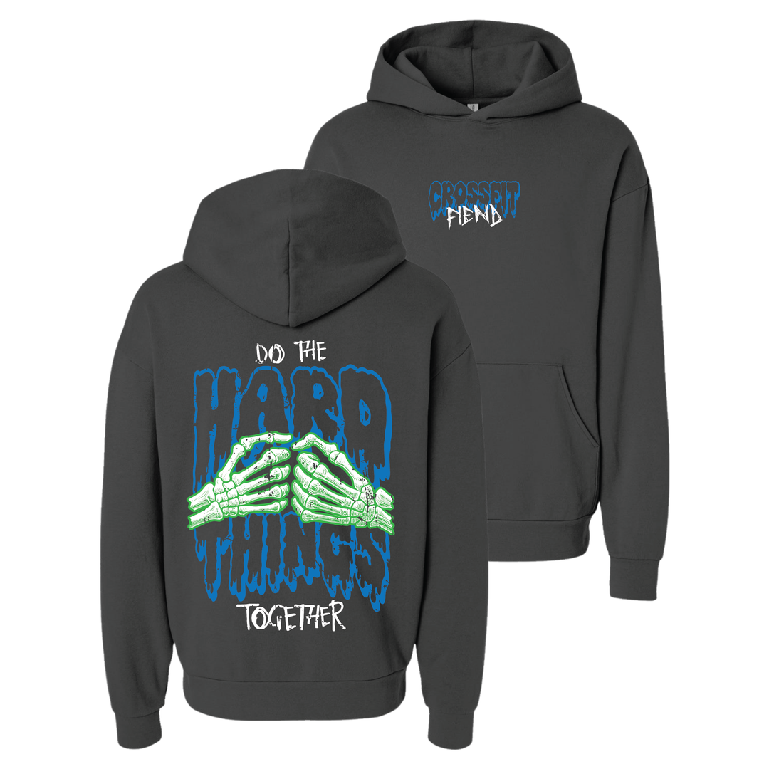 CrossFit Fiend - Do The Hard Things TOGETHER